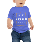 Be Yourself Baby T-Shirt - HBS Inspire Me