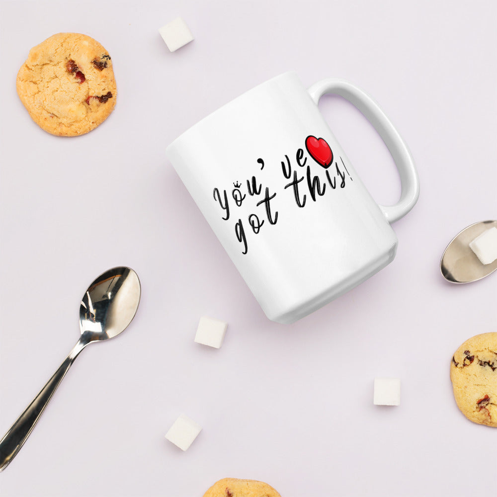 You’ve Got This Monday Motivation Mug