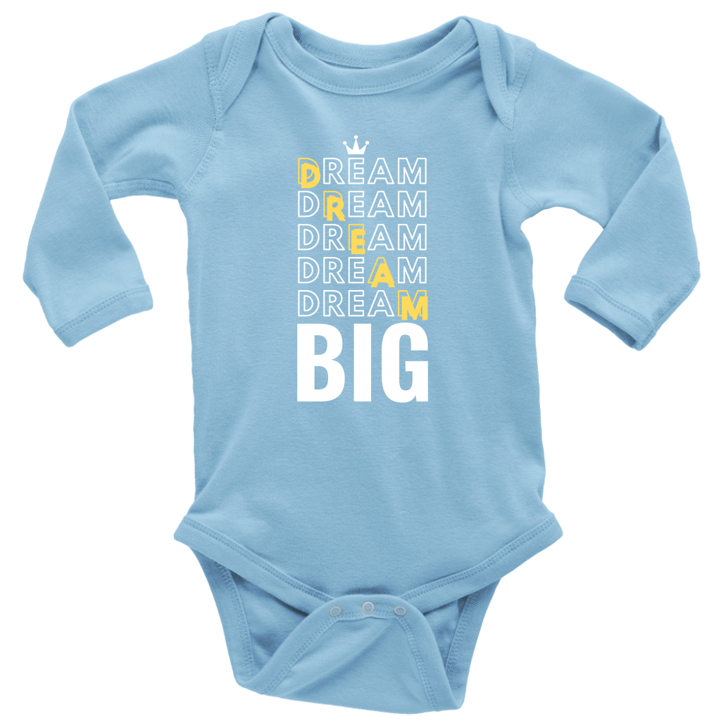 Dream Big Baby Bodysuit and T-shirt - HBS Inspire Me