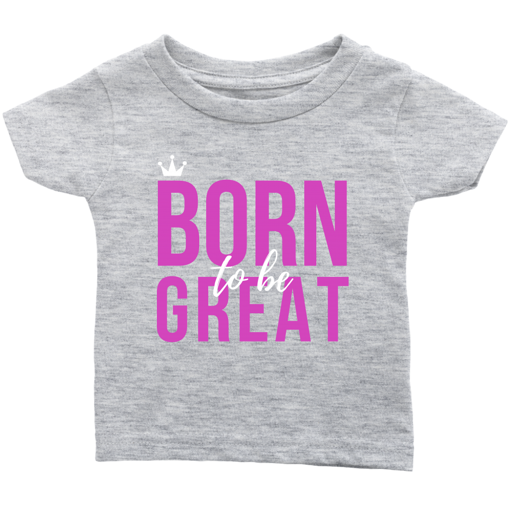 Born To Be Great Baby/Kid's T-shirt - HBS Inspire Me