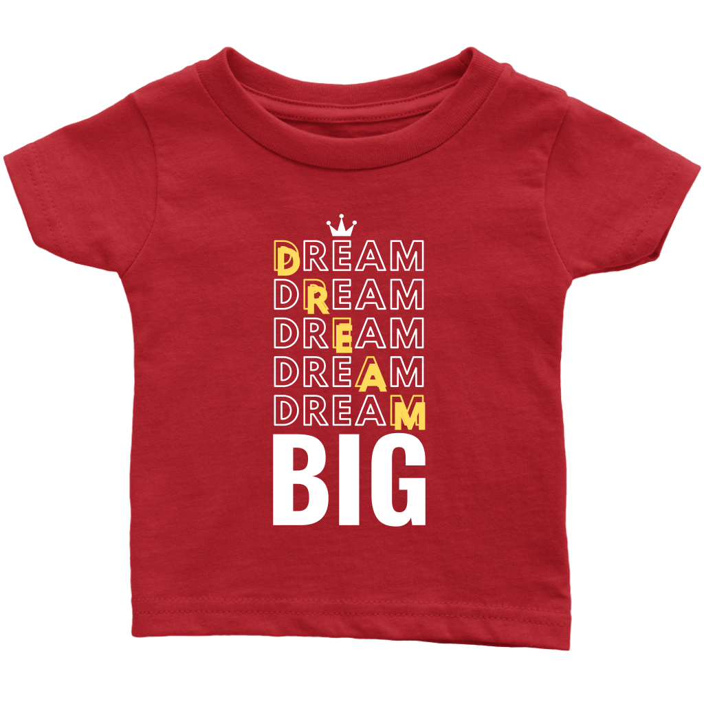 Dream Big Baby Bodysuit and T-shirt - HBS Inspire Me