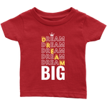 Dream Big Baby Bodysuit and T-shirt - HBS Inspire Me