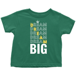 Dream Big Kids T-Shirt - HBS Inspire Me