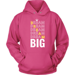 Dream Big Women's Hoodie - HBS Inspire Me