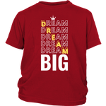 Dream Big Youth T-Shirt - HBS Inspire Me