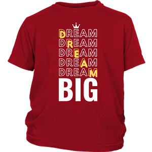 Dream Big Youth T-Shirt - HBS Inspire Me