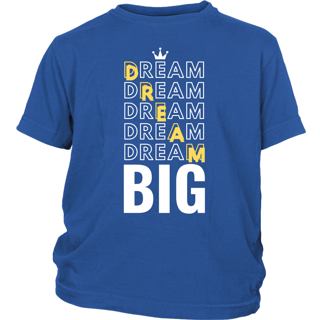 Dream Big Youth T-Shirt - HBS Inspire Me