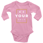 Organic Cotton Be Yourself Long Sleeve Baby Bodysuit - HBS Inspire Me