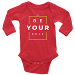 Organic Cotton Be Yourself Long Sleeve Baby Bodysuit - HBS Inspire Me