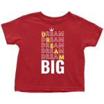 Dream Big Kids T-Shirt - HBS Inspire Me